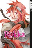 Rokka - Braves of the Six Flowers Bd.4