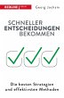 Schneller Entscheidungen bekommen - Bild 1