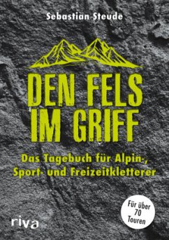 Den Fels im Griff - Steude, Sebastian