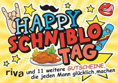 Happy Schniblo-Tag - und 11 weitere Gutscheine, die jeden Mann glücklich machen