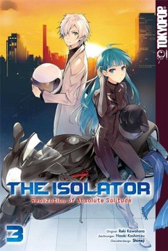 The Isolator - Realization of Absolute Solitude Bd.3 - Koshimizu, Naoki;Kawahara, Reki;Shimeji