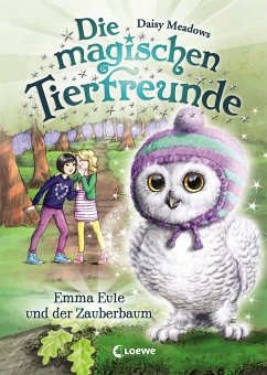 Emma Eule und der Zauberbaum / Die magischen Tierfreunde Bd.11 - Meadows, Daisy