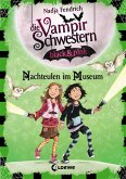 Nachteulen im Museum / Die Vampirschwestern black & pink Bd.6