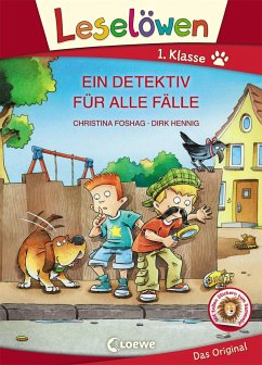 Leselöwen 1. Klasse - Ein Detektiv für alle Fälle - Foshag, Christina