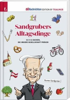 Sandgrubers Alltagsdinge - Sandgruber, Roman