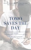 Tomo Saves the Day (eBook, ePUB)