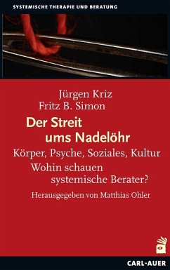 Der Streit ums Nadelöhr - Kriz, Jürgen;Simon, Fritz B.