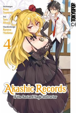 Akashic Records of the Bastard Magic Instructor Bd.4 - Tsunemi, Aosa;Mishima, Kurone;Hitsuji, Taro