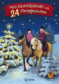 Mein Adventskalender mit 24 Pferdegeschichten Mein Adventskalender mit 24 Pferdegeschichten