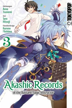 Akashic Records of the Bastard Magic Instructor Bd.3 - Tsunemi, Aosa;Mishima, Kurone;Hitsuji, Taro