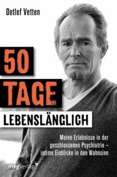 50 Tage lebenslänglich - Vetten, Detlef