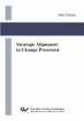 Strategic Alignment in Change Prozessen - Bild 1
