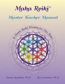 Maha Reiki Master Teaching Manual (eBook, ePUB)