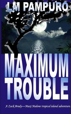 Maximum Trouble (eBook, ePUB) - Pampuro, L. M.