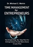 Time Management For Entrepreneurs (eBook, ePUB)