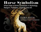 Horse Symbolism (eBook, ePUB)