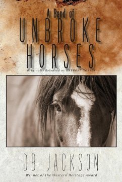 Cover A Band of Unbroke Horses (eBook, ePUB)