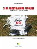 Si fa presto a dire pirolisi (eBook, ePUB)