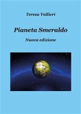Pianeta smeraldo - Nuova edizione (eBook, ePUB)