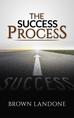 The Success Process (eBook, ePUB) - Landone, Brown