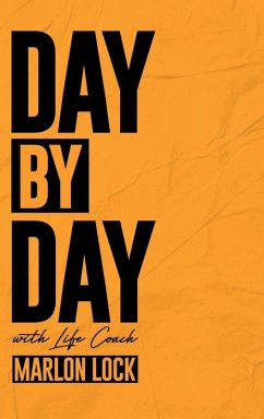 Day by Day with Life Coach Marlon Lock (eBook, ePUB) - Lock, Marlon