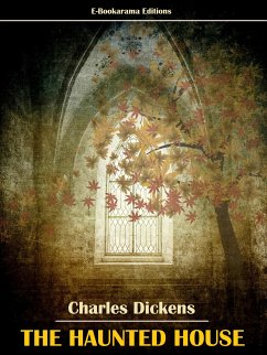 The Haunted House (eBook, ePUB) - Dickens, Charles