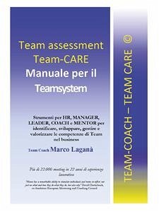 Team Assessment Team CARE: Manuale per il Teamsystem (eBook, ePUB) - Laganà, Marco