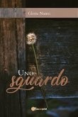 Uno sguardo (eBook, ePUB)