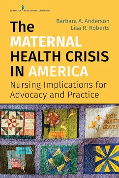 Cover The Maternal Health Crisis in America (eBook, ePUB)