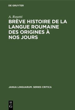 Cover Brève histoire de la langue roumaine des origines à nos jours (eBook, PDF)