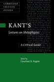 Kant's Lectures on Metaphysics (eBook, ePUB)
