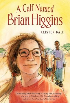 Calf Named Brian Higgins (eBook, ePUB) - Ball, Kristen