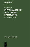 Physikalische Aufgabensammlung (eBook, PDF)