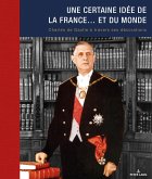 Une certaine idée de la France... et du monde (eBook, PDF)