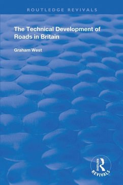 The Technical Development of Roads in Britain (eBook, PDF) - West, Graham