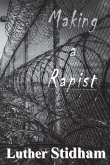 Making a Rapist (eBook, ePUB)