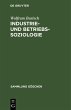 Industrie- und Betriebssoziologie... - Bild 1