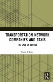 Transportation Network Companies and Taxis (eBook, PDF)