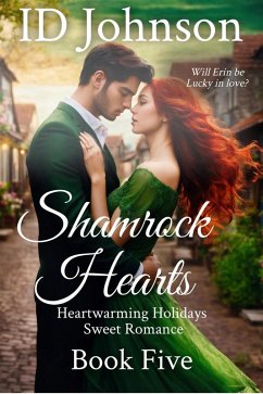 Cover Shamrock Hearts (Heartwarming Holidays Sweet Romance, #5) (eBook, ePUB)