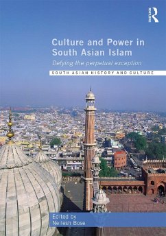 Culture and Power in South Asian Islam (eBook, PDF) Cover Culture and Power in South Asian Islam (eBook, PDF)