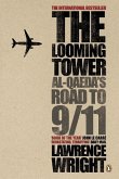 The Looming Tower (eBook, ePUB)