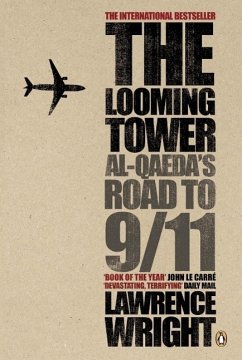 The Looming Tower (eBook, ePUB) - Wright, Lawrence
