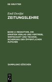 Redaktion, die Sparten Verlag und Vertrieb, Wirtschaft und Technik, Sicherung der öffentlichen Aufgabe (eBook, PDF)