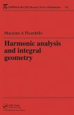 Harmonic Analysis and Integral Geometry (eBook, ePUB)