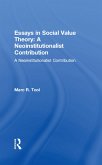 Essays in Social Value Theory: A Neoinstitutionalist Contribution (eBook, ePUB)
