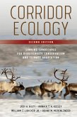 Corridor Ecology, Second Edition (eBook, ePUB) Corridor Ecology, Second Edition (eBook, ePUB)