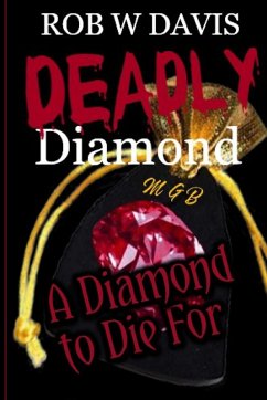 Deadly Diamond (eBook, ePUB) - Davis, Rob W