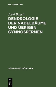 Cover Dendrologie der Nadelbäume und übrigen Gymnospermen (eBook, PDF)