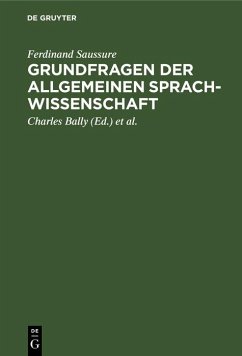 Grundfragen der allgemeinen Sprachwissenschaft (eBook, PDF) - Saussure, Ferdinand