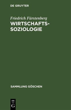 Wirtschaftssoziologie (eBook, PDF) - Fürstenberg, Friedrich